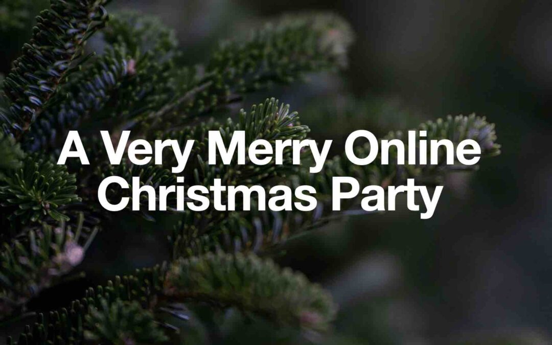 Verry Merry Online Christmas Parties (x7)